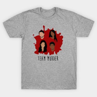 Team Murder T-Shirt